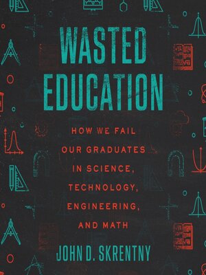 cover image of Wasted Education